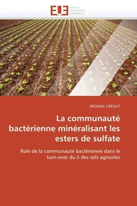 La communauté bactérienne minéralisant les esters de sulfate