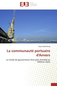 La communauté portuaire d'Anvers