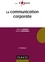 La communication corporate 2e édition