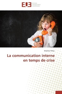  Tilhac-s - La communication interne en temps de crise.