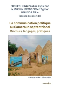 La communication politique au Cameroun septentrional