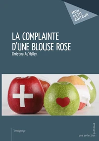 La complainte d'une blouse rose