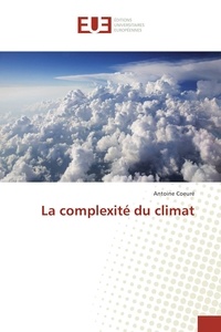 Antoine Coeuré - La complexité du climat.