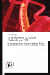 La compliance vasculaire cérébrale par oct