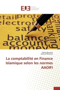  Collectif - La comptabilité en finance islamique selon les normes aaoifi.