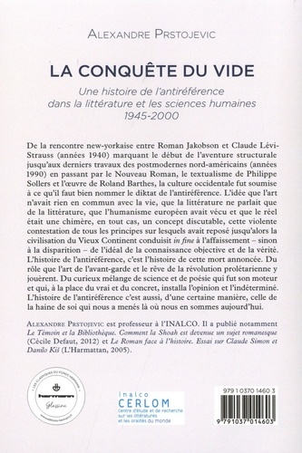 La conquête du vide. Une histoire de l'antiréférence dans la littérature et les sciences humaines 1945-2000