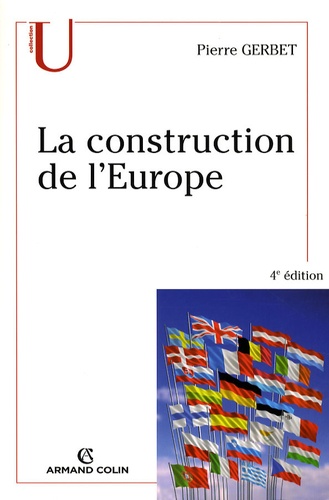 La construction de l'Europe 4e édition
