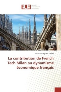 Ana Amado - La contribution de French Tech Milan au dynamisme economique français.