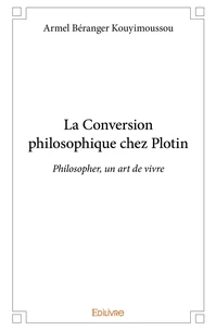 La Conversion philosophique chez Plotin