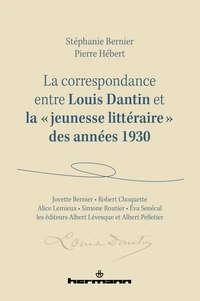La correspondance entre Louis Dantin et la "jeunesse littéraire" des années 1930