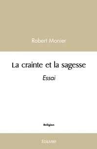 La crainte et la sagesse
