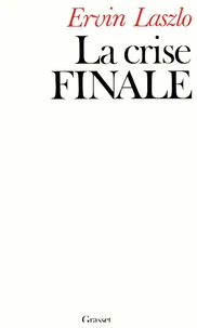 La Crise finale