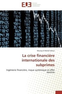  Falloul-m - La crise financière internationale des subprimes.