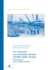La croissance en économie ouverte(XVIIIe-XXIe siècle).