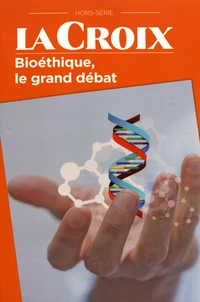 Bioéthique, le grand débat