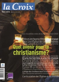 Quel avenir pour le christianisme ?