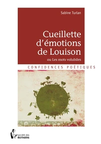 La cueillette d'émotions de Louison