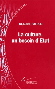 La culture, un besoin d'État