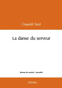 La danse du serveur
