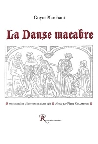 Guyot Marchant - La danse macabre.