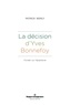 Patrick Werly - La décision d'Yves Bonnefoy - Fonder sur l'épiphanie.
