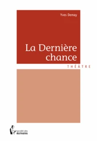 La dernière chance
