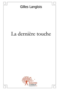 La Dernière Touche