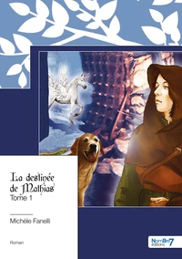 La destinée de Mathias Tome 1