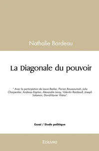 La Diagonale du pouvoir