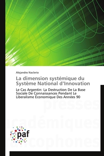  Naclerio-a - La dimension systémique du système national d innovation.