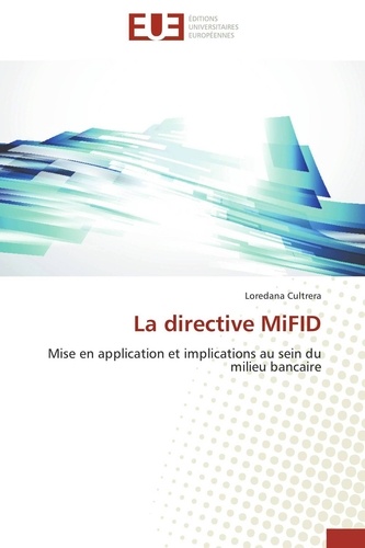 La Directive MiFID Mise En Application Et De Loredana Cultrera La Directive MiFID Mise En Application Et De Loredana Cultrera