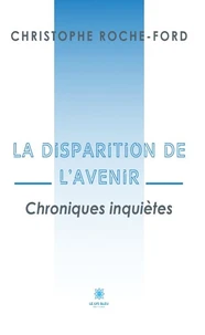 La disparition de l'avenir