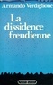 Armando Verdiglione - La Dissidence freudienne.