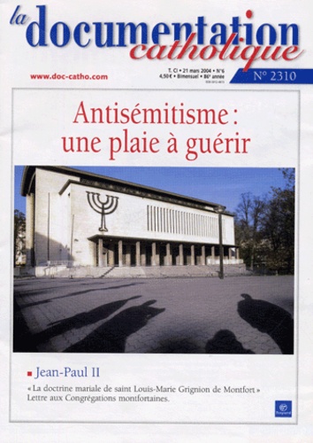 Walter Kasper et  Jean-Paul II - La documentation catholique N° 2310 - 21 mars 20 : Antisémitisme : une plaie à guérir.