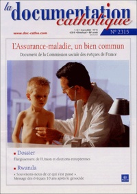  Jean-Paul II et Marilyn Martone - La documentation catholique N° 2315 - 6 juin 200 : L'assurance-maladie, un bien commun.