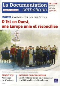 D'Est en Ouest, une Europe unie et réconciliée