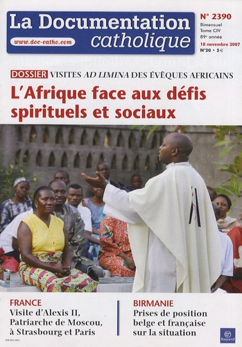 Vincent Cabanac - La documentation catholique N° 2390, 18 novembre : L'Afrique face aux défis spirituels et sociaux - Visites ad limina des évêques africains.