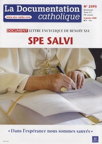 Vincent Cabanac - La documentation catholique N° 2393, 6 janvier 2 : Spe salvi - Lettre encyclique de Benoît XVI.