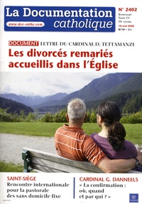 Vincent Cabanac - La documentation catholique N° 2402, 18 mai 2008 : Les divorcés remariés accueillis dans l'Eglise - Lettre du cardinal Tettamanzi.