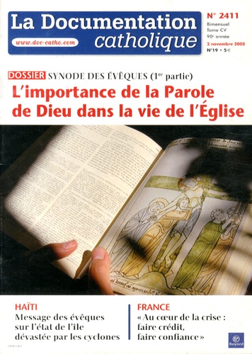 Vincent Cabanac - La documentation catholique N° 2411, 2 novembre 2008 : L'importance de la Parole de Dieu dans la vie de l'Eglise - Synode des évêques (1re partie).