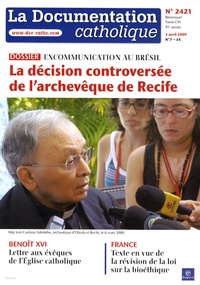 Vincent Cabanac - La documentation catholique N° 2421, 5 avril 200 : La décision controversée de l'archevêque de Recife - Excommunication au Brésil.