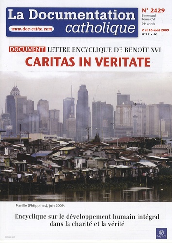Vincent Cabanac - La documentation catholique N° 2429 : Caritas in veritate - Lettre encyclique de Benoît.