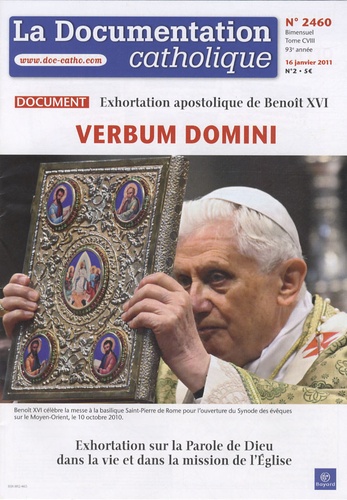 Jean-François Petit - La documentation catholique N° 2460 : Exhortation apostolique de Benoît XVI.