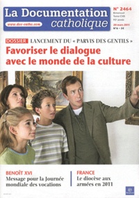 Jean-François Petit - La documentation catholique N° 2464, 20 mars 201 : Favoriser le dialogue avec le monde et la culture - Lancement du "parvis des gentils".