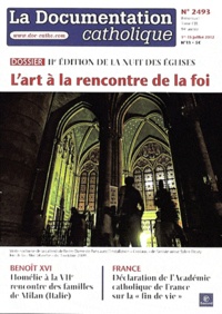 Jean-François Petit - La documentation catholique N° 2493, 15 juillet : IIe édition de la nuit des églises - L'art à la rencontre de la foi.