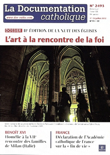 Jean-François Petit - La documentation catholique N° 2493, 15 juillet : IIe édition de la nuit des églises - L'art à la rencontre de la foi.