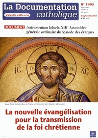 Georges Sanerot - La documentation catholique N° 2495, 2 septembre : La nouvelle évangélisation pour la transmission de la foi chrétienne.