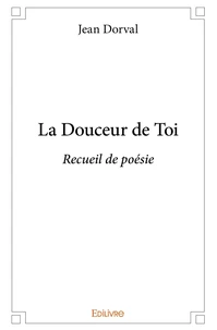 La Douceur de Toi
