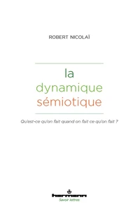 La dynamique sémiotique