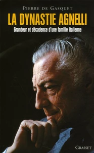 La dynastie Agnelli